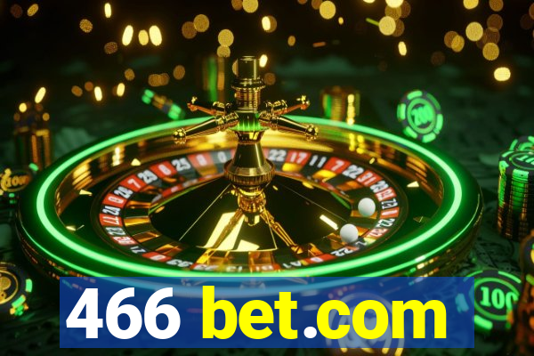 466 bet.com